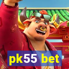 pk55 bet